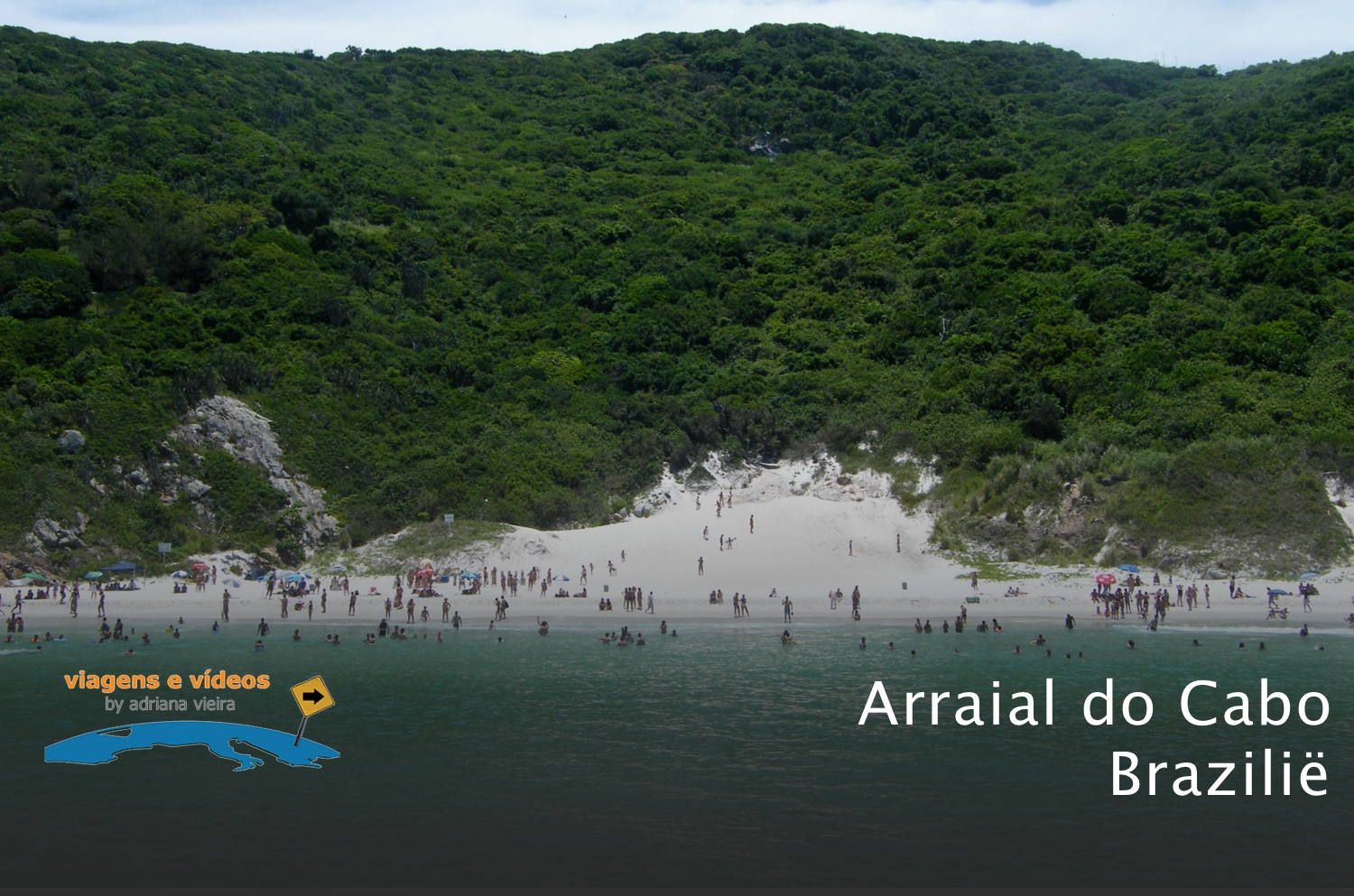 Viagens e Vídeos - Arraial do Cabo